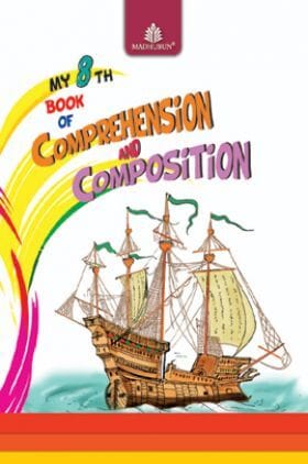 My 8th Book Of Comprehension & Composition