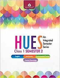 Hues Class 1 Semester 2