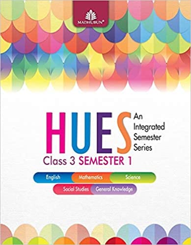 Hues Class 3 Semester 1