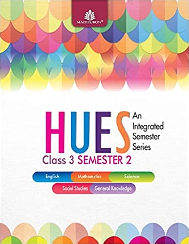 Hues Class 3 Semester 2