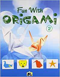 FUN WITH ORiGAMI (PART-2)