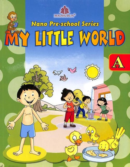 Nano Pre-School Series - A (My Little World)