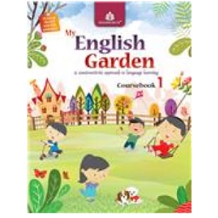 My English Garden Coursebook for Class 1