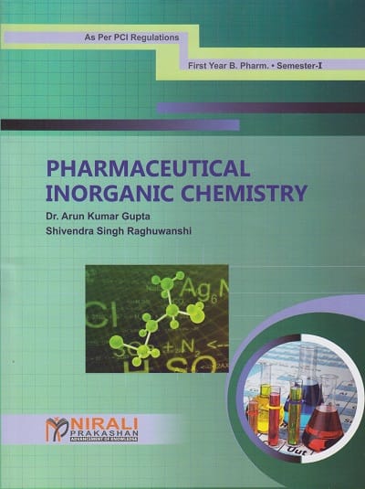 PHARMACEUTICAL INORGANIC CHEMISTRY (First Year FY Bpharm Semester 1)