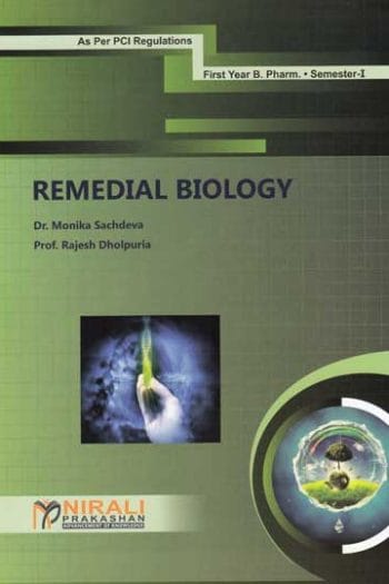 A Textbook of Remedial Biology, B.Pharmacy I-Year I-Sem (Semester-I)?