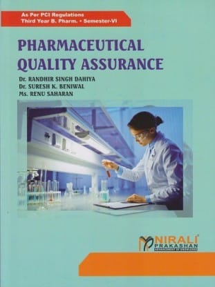 PHARMACEUTICAL QUALITY ASSURANCE - Third Year BPharm - Semester 6 (PCI)??(Paperback)