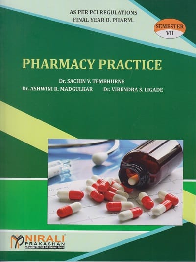 PHARMACY PRACTICE ? Final Year B.Pharmacy ? Semester 7 ? As per PCI Syllabus