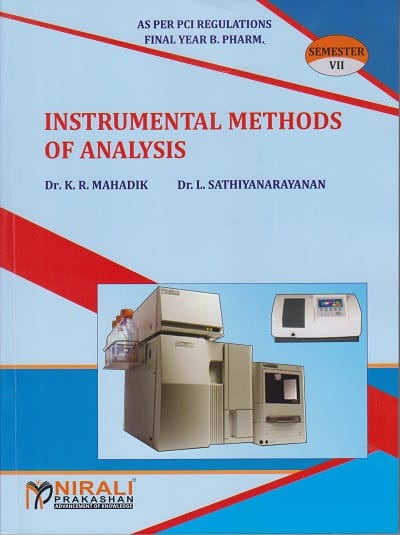 INSTRUMENTAL METHODS OF ANALYSIS ? Final Year BPharm ? Semester 7