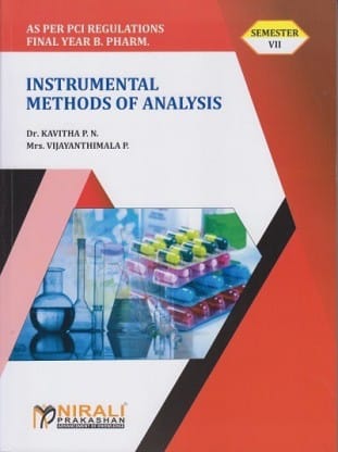 INSTRUMENTAL METHODS OF ANALYSIS (For B.Pharmacy - Semester 7 - All Indian Universities - As Per PCI Syllabus)??(Paperback)