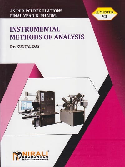 INSTRUMENTAL METHODS OF ANALYSIS (Final Year Bpharm Semester 7)