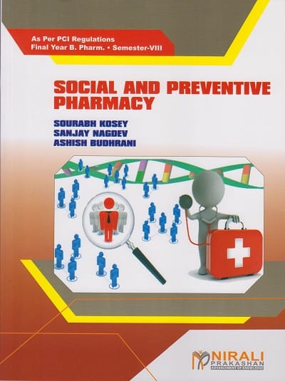 SOCIAL AND PREVENTIVE PHARMACY (Final Year BPharm Semester 8) ? As Per PCI Regulations ? Course Code