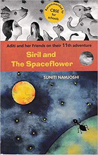 Aditi and Her Friends Siril and Spaceflower (English)