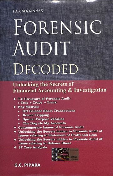 Taxmanns Forensic Audit Decoded