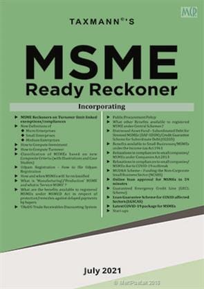 Taxmann?s MSME Ready Reckoner ? 2nd Edition July 2021