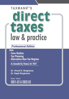 Direct Taxes Law & Practice | Professional Edition | 2021