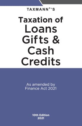 Taxation of Loans Gifts & Cash Credits