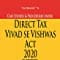 Case Studies & Procedures Under Direct Tax Vivad Se Vishwas Act 2020 - Understand the Practical Aspects of the Scheme through Practical Case Studies