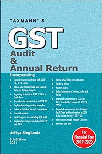 Taxmann's GST Audit & Annual Return | Explanation is in complete sync with the current features available at GST Common Portal