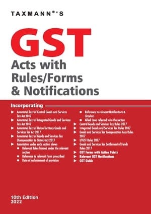 Taxmann's GST Acts with Rules/Forms & Notifications