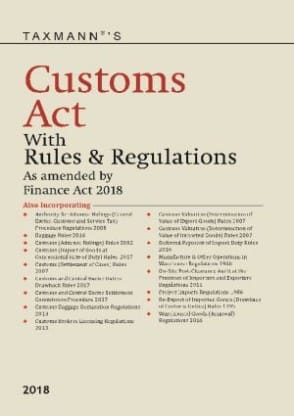 Customs Act With Rules & Regulations As amended by Finance Act 2018??(English, Paperback, Taxmann)