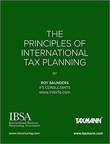 The Principles of International Tax Planning