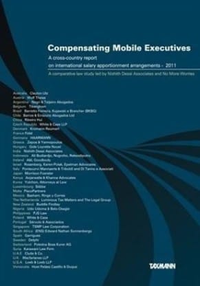 Compensating Mobile Executives ? A Cross-Country Report on International Salary Apportionment Arrangements