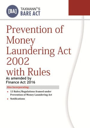 Prevention of Money Laundering Act 2002 with Rules