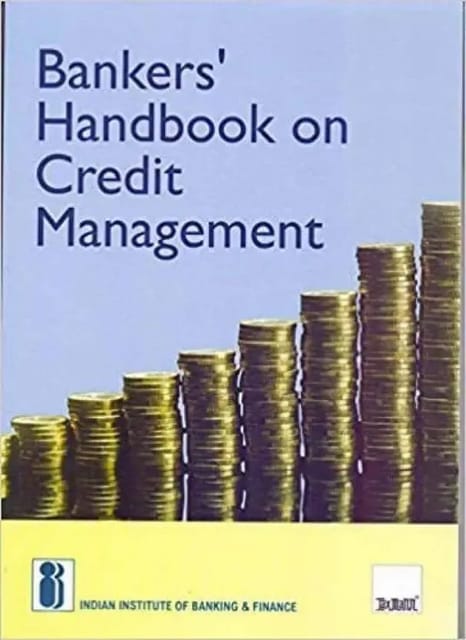 Taxmann?s Bankers? Handbook on Credit Management By IIBF