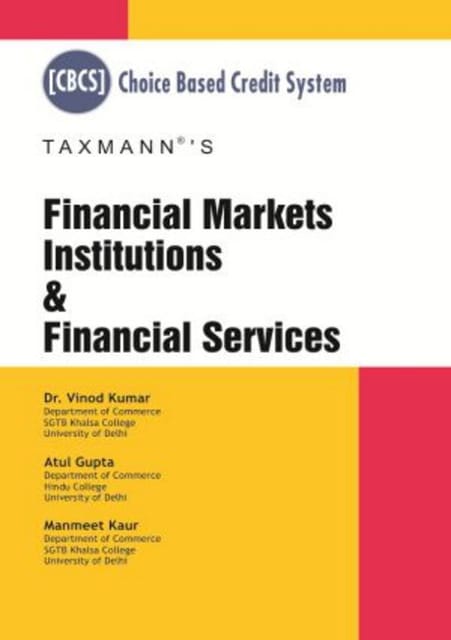 Financial Markets Institutions and Financial Services