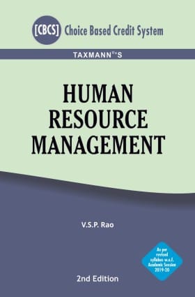 Taxmann's Human Resource Management (CBCS) (2nd Edition August 2020-As per revised syllabus w.e.f Academic Session 2019-20)?