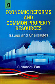 Economic Reforms and Common Property Resources