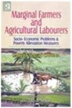 Marginal Farmers and Agricultural Labourers