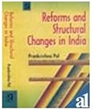 Reforms and Structural Changes in India