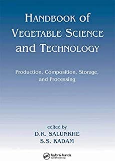 Handbook of Vegetable Science and Technology: Production, Composition, Storage, and Processing (HB)