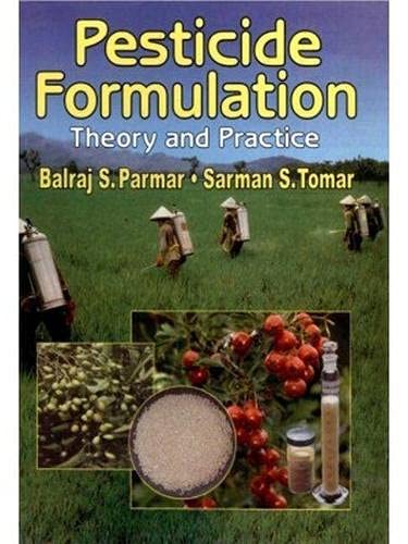 Pesticide Formulation (Theory & Practice)