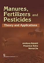 Manures, Fertilizers and Pesticides: Theory and Applications (PB)