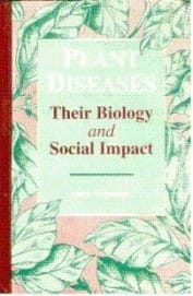 Plant Diseases: Their Biology and Social Impact (HB)