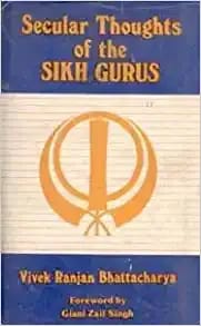 Secular Thoughts of the Sikh Gurus