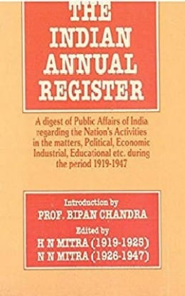 The Indian Annual Register: a Digest of Public Affairs of India Regarding the Nation's Activities in the Matters, Political, Economic, Industrial, Educational Etc. During the Period [1938, Vol. II]