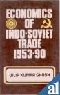 Economics of Indo-Soviet Trade 1953-90