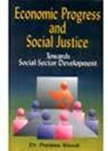 Economic Progress and Social Justice