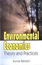 Environmental Economics (Theory and Practices)