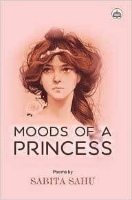 Moods Of A Princess