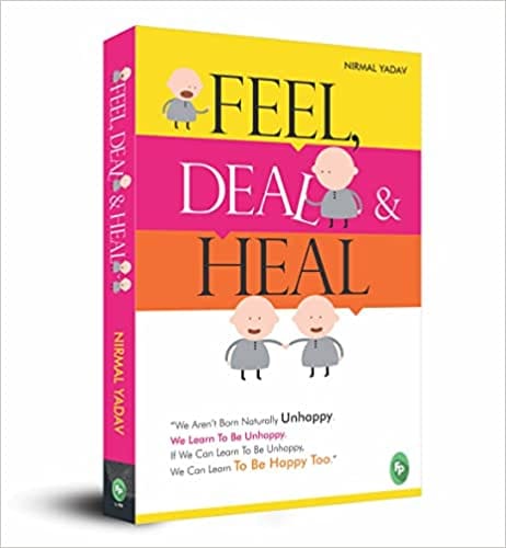 Feel, Deal & Heal