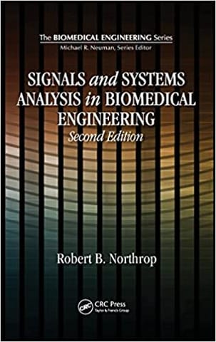 Signals and Systems Analysis In Biomedical Engineering