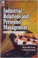 Industrial Relations And Personnel Management - Second Edition