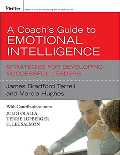 A Coach's Guide to Emotional Intelligence: Strategies for Developing Successful Leaders?