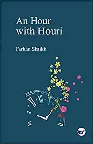 An Hour With Houri