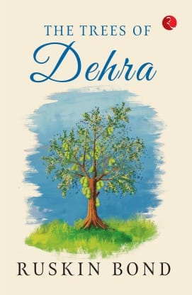 The Trees Of Dehra