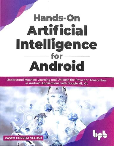 Hands-On Artificial Intelligence For Android?